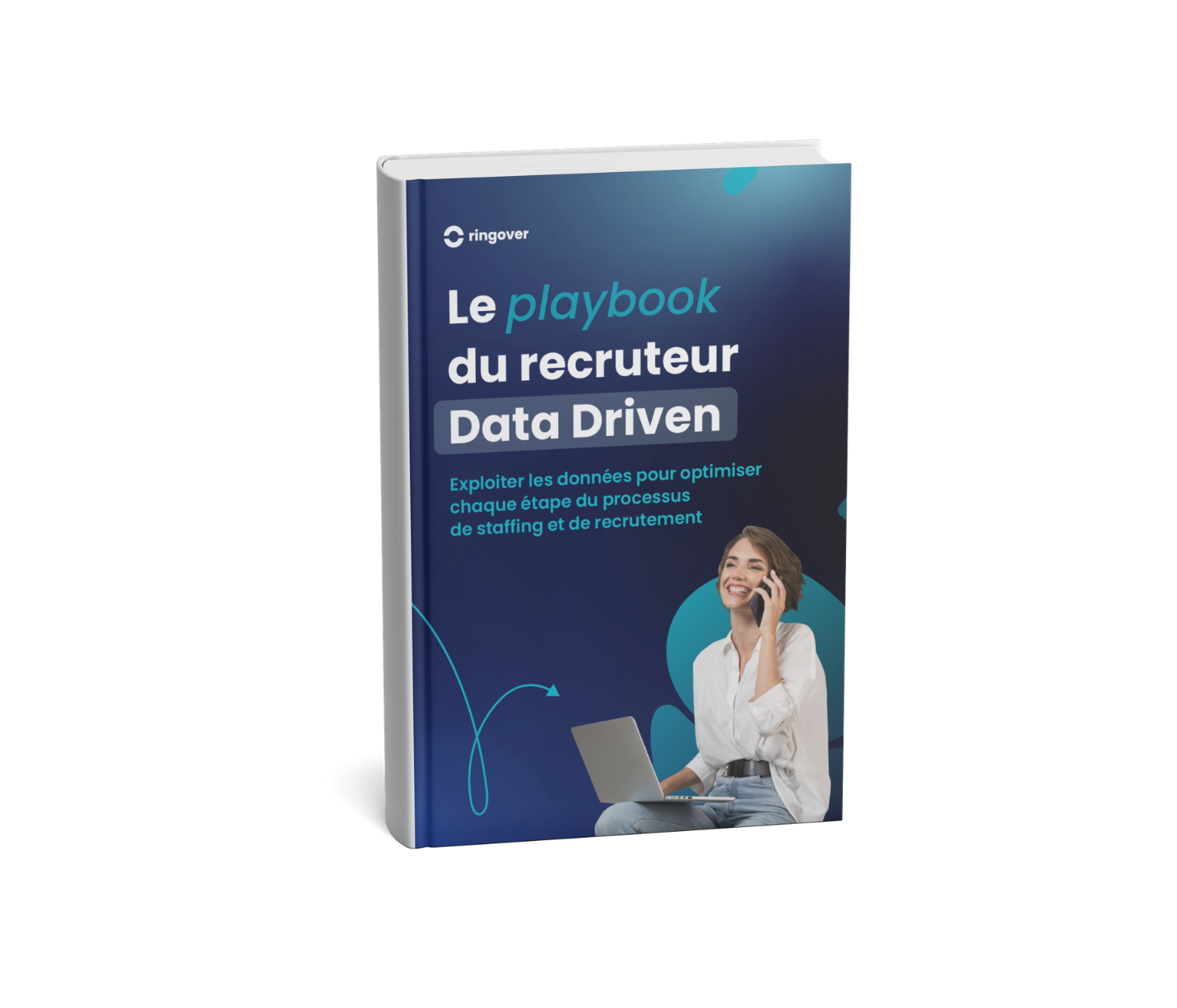 Le Playbook du recruteur data driven