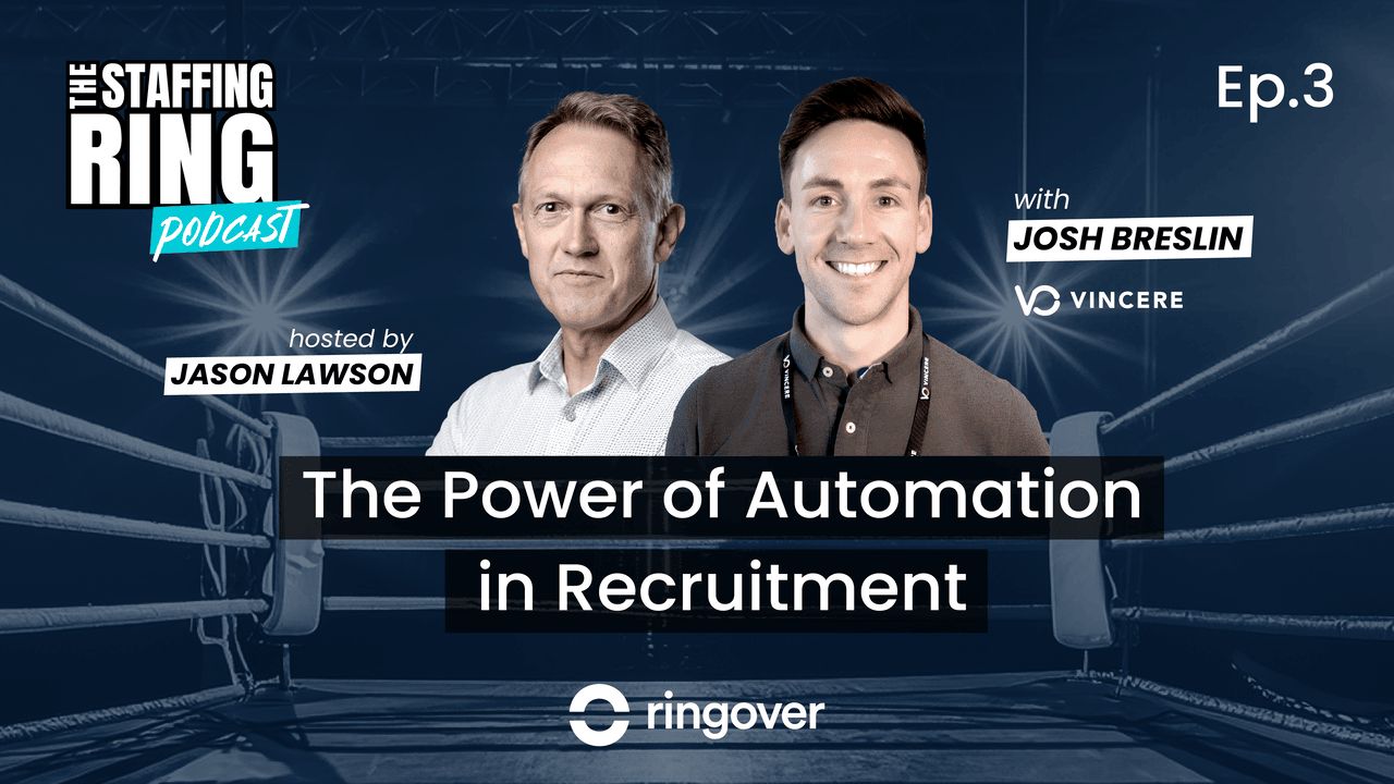 The Power of Automation in Recruitment - Episode #3