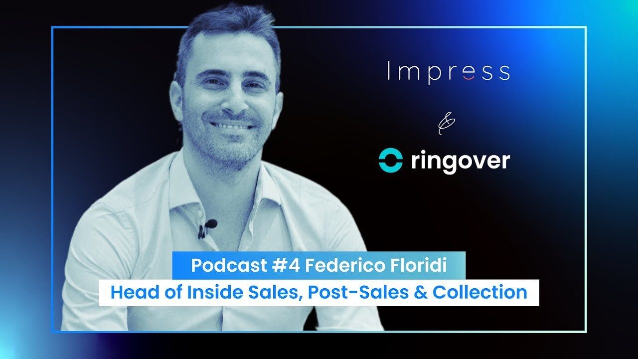 Podcast #4 Federico Floridi - Head of Inside Sales en Impress