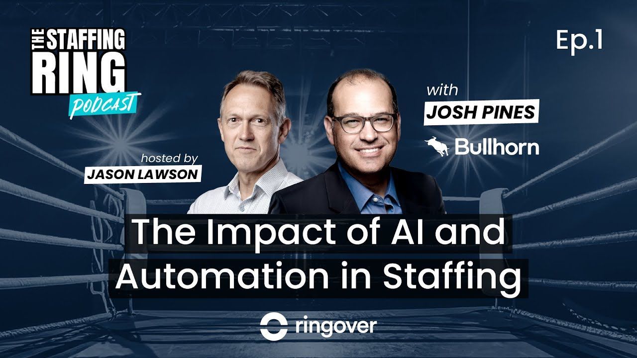 The Impact of AI and Automation in Staffing - Episode #1